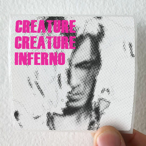 Creature-Creature-Inferno-Album-Cover-Sticker Creature-Creature-Inferno-Album-Cover-Sticker