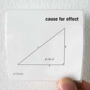 Cause-for-Effect-Album-Album-Cover-Sticker Cause-for-Effect-Album-Album-Cover-Sticker