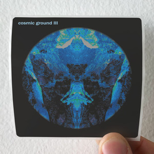 Cosmic-Ground-Cosmic-Ground-Iii-Album-Cover-Sticker