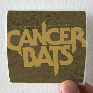 Cancer-Bats-Birthing-The-Giant-Album-Cover-Sticker
