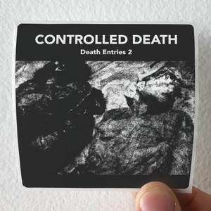 Controlled-Death-Death-Entries-2-Album-Cover-Sticker Controlled-Death-Death-Entries-2-Album-Cover-Sticker