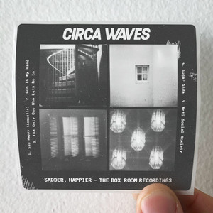 Circa-Waves-Sadder-Happier-The-Box-Room-Recordings-Album-Cover-Sticker Circa-Waves-Sadder-Happier-The-Box-Room-Recordings-Album-Cover-Sticker