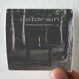 coldrain-Nothing-Lasts-Forever-Album-Cover-Sticker