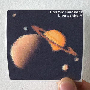 Cosmic-Smokers-Live-At-The-Y-Album-Cover-Sticker Cosmic-Smokers-Live-At-The-Y-Album-Cover-Sticker