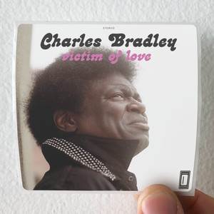 Charles-Bradley-Victim-Of-Love-Album-Cover-Sticker Charles-Bradley-Victim-Of-Love-Album-Cover-Sticker