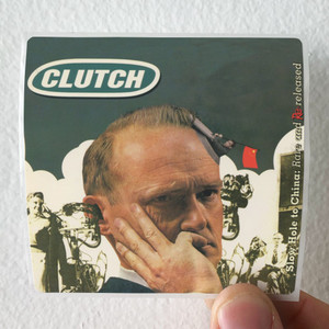 Clutch-Slow-Hole-To-China-Rare-And-Rereleased-1-Album-Cover-Sticker Clutch-Slow-Hole-To-China-Rare-And-Rereleased-1-Album-Cover-Sticker