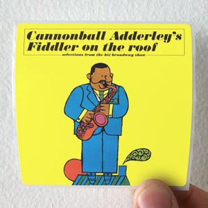 Cannonball-Adderley-Fiddler-On-The-Roof-Album-Cover-Sticker Cannonball-Adderley-Fiddler-On-The-Roof-Album-Cover-Sticker