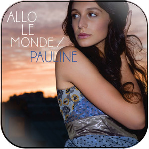 Pauline Allo Le Monde Album Cover Sticker Album Cover Sticker Pauline Allo Le Monde Album Cover Sticker Album Cover Sticker