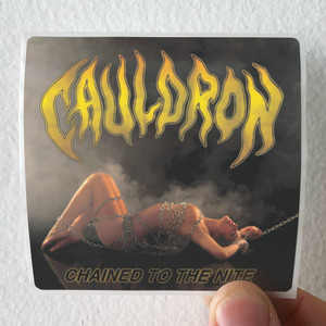 Cauldron-Chained-To-The-Nite-Album-Cover-Sticker Cauldron-Chained-To-The-Nite-Album-Cover-Sticker