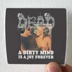 Dead-A-Dirty-Mind-Is-A-Joy-Forever-Album-Cover-Sticker