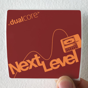 Dual-Core-Next-Level-Album-Cover-Sticker