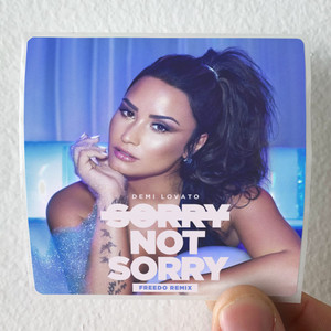 Demi-Lovato-Sorry-Not-Sorry-Freedo-Remix-Album-Cover-Sticker