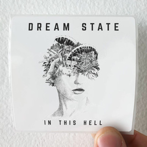 Dream-State-In-This-Hell-Album-Cover-Sticker