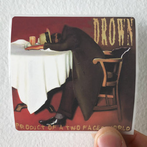Drown-Product-Of-A-Two-Faced-World-Album-Cover-Sticker Drown-Product-Of-A-Two-Faced-World-Album-Cover-Sticker