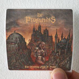 De-Profundis-The-Blinding-Light-Of-Faith-Album-Cover-Sticker