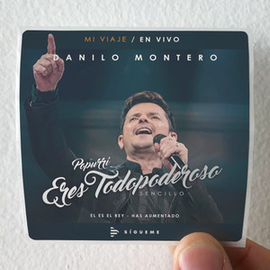 Danilo-Montero-Eres-Todo-Poderoso-Popurr-Album-Cover-Sticker