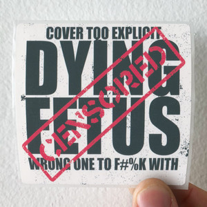 Dying-Fetus-Wrong-One-To-Fuck-With-Album-Cover-Sticker
