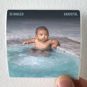DJ-Khaled-Grateful-Album-Cover-Sticker DJ-Khaled-Grateful-Album-Cover-Sticker