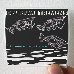 Delirium-Tremens-Hiru-Aeroplano-Album-Cover-Sticker