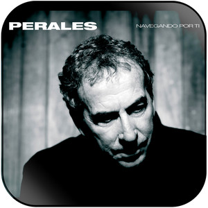 Jose Luis Perales Navegando Por Ti Album Cover Sticker Album Cover Sticker