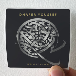 Dhafer-Youssef-Sounds-Of-Mirrors-Album-Cover-Sticker