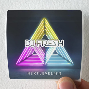 DJ-Fresh-Nextlevelism-Album-Cover-Sticker