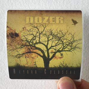 Dozer-Beyond-Colossal-Album-Cover-Sticker