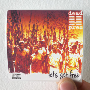 dead-prez-Lets-Get-Free-Album-Cover-Sticker