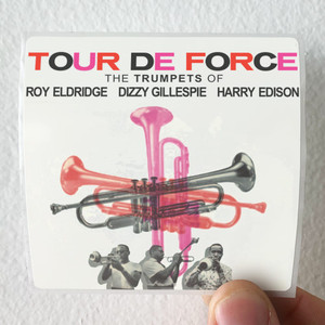 Dizzy-Gillespie-Tour-De-Force-Album-Cover-Sticker Dizzy-Gillespie-Tour-De-Force-Album-Cover-Sticker