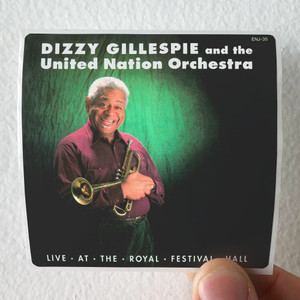 Dizzy-Gillespie-Live-At-The-Royal-Festival-Hall-Album-Cover-Sticker Dizzy-Gillespie-Live-At-The-Royal-Festival-Hall-Album-Cover-Sticker