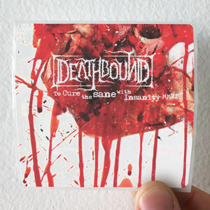 Deathbound-To-Cure-The-Sane-With-Insanity-Album-Cover-Sticker