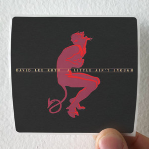 David-Lee-Roth-A-Little-Aint-Enough-Album-Cover-Sticker