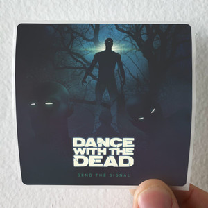 Dance-With-the-Dead-Send-The-Signal-Album-Cover-Sticker Dance-With-the-Dead-Send-The-Signal-Album-Cover-Sticker