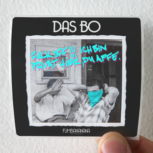 Das-Bo-Fuck-Off-Ich-Bin-Privat-Hier-Du-Affe-Album-Cover-Sticker