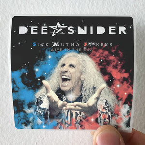 Dee-Snider-Sick-Mutha-Fkers-Live-In-The-Usa-Album-Cover-Sticker