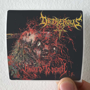 Detherous-Hacked-To-Death-Album-Cover-Sticker