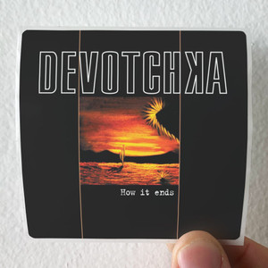 DeVotchKa-How-It-Ends-Album-Cover-Sticker