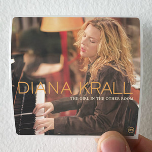 Diana-Krall-The-Girl-In-The-Other-Room-Album-Cover-Sticker Diana-Krall-The-Girl-In-The-Other-Room-Album-Cover-Sticker