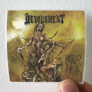 Devourment-Butcher-The-Weak-1-Album-Cover-Sticker Devourment-Butcher-The-Weak-1-Album-Cover-Sticker