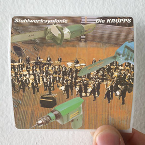 Die-Krupps-Stahlwerksynfonie-Album-Cover-Sticker Die-Krupps-Stahlwerksynfonie-Album-Cover-Sticker