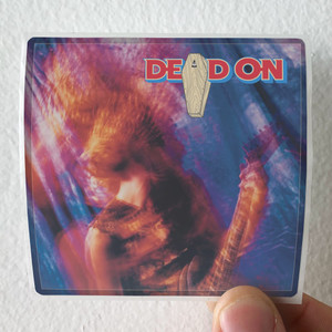 Dead-On-Dead-On-Album-Cover-Sticker Dead-On-Dead-On-Album-Cover-Sticker