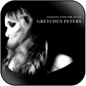Gretchen Peters Dancing With The Beast Album Cover Sticker Album Cover Sticker Gretchen Peters Dancing With The Beast Album Cover Sticker Album Cover Sticker
