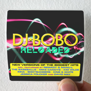 DJ-BoBo-Reloaded-Album-Cover-Sticker DJ-BoBo-Reloaded-Album-Cover-Sticker