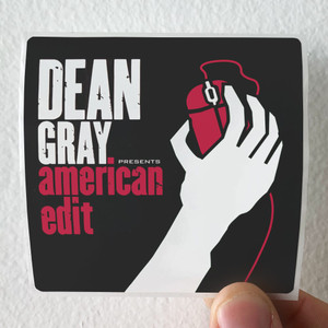Dean-Gray-American-Edit-Album-Cover-Sticker