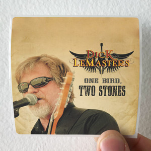 Dick-LeMasters-One-Bird-Two-Stones-Album-Cover-Sticker Dick-LeMasters-One-Bird-Two-Stones-Album-Cover-Sticker