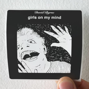 David-Byrne-Girls-On-My-Mind-Album-Cover-Sticker