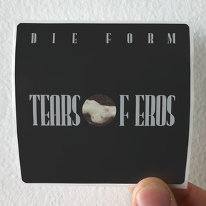 Die-Form-Tears-Of-Eros-Album-Cover-Sticker Die-Form-Tears-Of-Eros-Album-Cover-Sticker