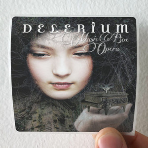 Delerium-Music-Box-Opera-Album-Cover-Sticker