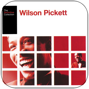 Wilson Pickett The Definitive Wilson Pickett Album Cover Sticker Album Cover Sticker Wilson Pickett The Definitive Wilson Pickett Album Cover Sticker Album Cover Sticker