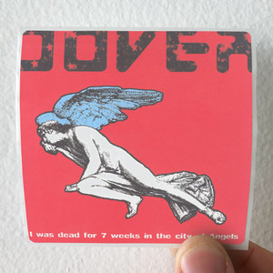 Dover-I-Was-Dead-For-7-Weeks-In-The-City-Of-Angels-Album-Cover-Sticker Dover-I-Was-Dead-For-7-Weeks-In-The-City-Of-Angels-Album-Cover-Sticker